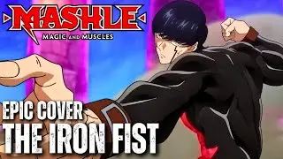 Mashle: Magic and Muscles THE IRON FIST Epic Rock Cover