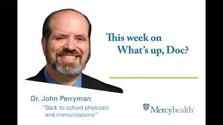What's Up, Doc? With Dr. John Perryman