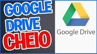 🔥 Como resolver o PROBLEMA de armazenamento no Google Drive - Como liberar espaço no Google Drive