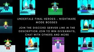 Undertale Final Heroes - Nightmare Mode Bosses