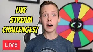 LIVE STREAM CHALLENGES!