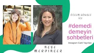 #NeşeMerdinler ile #ANKSİYETEYİYENMEK