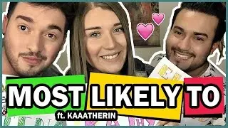 MOST LIKELY TO | ft. KAAATHERIN | HEY! LA NUEZ