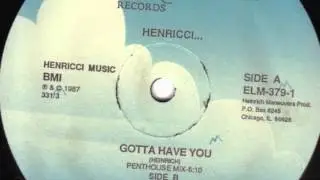 Henricci - Gotta Have You (Penthouse Mix)