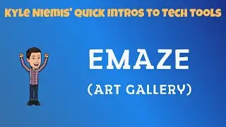 Emaze Art Gallery - Kyle Niemis' Quick Intros to Tech Tools