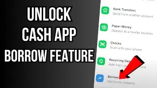 How To Unlock Cash App Borrow