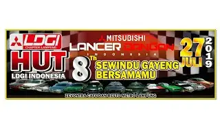 Anniversarry Lancer DanGan Indonesia - Sewindu Gayeng Bersamamu