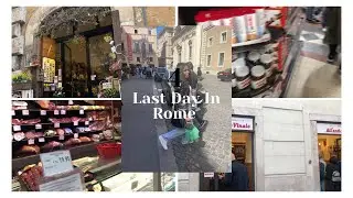 Last Day in Rome: What’s in the Italian Grocers? Dinner and back to Turkey!