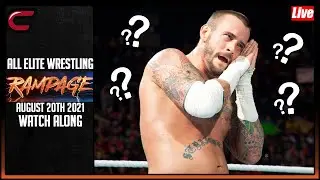 AEW Rampage The First Dance: August 20th 2021 Watch Along - CM Punk Returns???