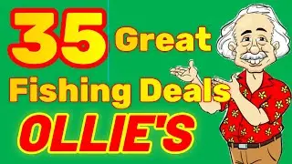35 Great Fishing Deals at OLLIE'S