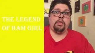 The Legend Of Ham Girl - Davy's Awesome Stories
