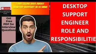 Desktop Support Roles and Responsibilities with examples 