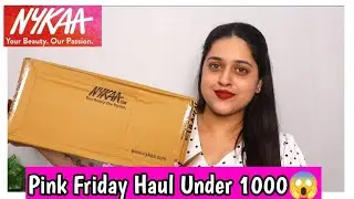 🔥HUGE  Nykaa Pink Friday Sale Haul UNDER 1000😱New Skincare , Makeup , Haircare , Bodycare🥳