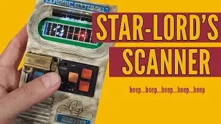 Starlord Mattel Football Scanner Build [Star-Lord Cosplay from Guardians of the Galaxy]