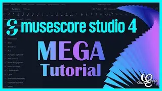 😉 MuseScore 4 - TUTORIAL COMPLETO (2024) - Aprende a crear y editar partituras DESDE CERO