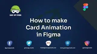 How to Make Card Animation in Figma   | Unity | Game App Studio