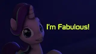 [SFM] bitch, I'm fabulous!