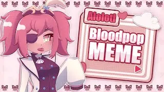 BLOODPOP // ANIMATION MEME // DTIYS PRIZE FOR @crinkeli2909