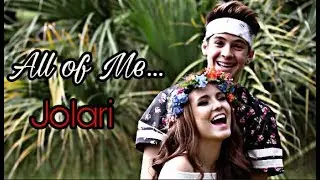 Jolari || All  of Me
