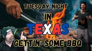 Tuesday Night In TEXAS: Gettin' Some BBQ!