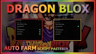 DRAGON BLOX Script Pastebin 2022 AUTO FARM | AUTO QUEST | AUTO REBIRTH | MULTIPLIER ZONE 💪