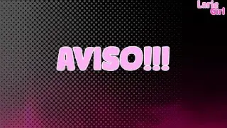 AVISO!! MUDANÇAS NO CANAL?? (VEJA ATÉ O FINAL )
