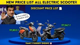 ⚡ New price List Electric scooter | Fame 2 Subsidy ending Sale | EV Subsidy 2024 | ride with mayur