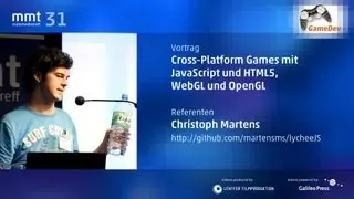 Cross-Platform Games mit JavaScript und HTML5, WebGL und OpenGL