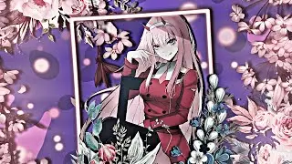 Zero Two Edit - Millions [AMV/EDIT]