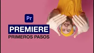🎬 Aprende EDICIÓN de VIDEO en 10 MINUTOS con Adobe Premiere Pro |  🎬 Tutorial Básico