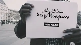 Le Silence des Mosquées • « Coeur vaillant » (Clip)