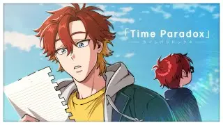 『Blessing Story🎤🔥✨』📗「Time Paradox」เวอร์ชั่นภาษาไทย⏰✨!
