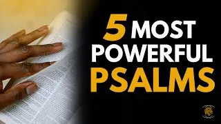 PRAYER PSALM 91 -  PSALM 23 - PSALM 70 - PSALM 121 - PSALM 40