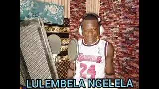 LULEMBELA NGELELE HISTORIA YA MADAHA  0629072075  Prod by LWENGE  STUDIO  2024