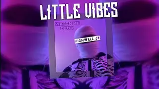 WATCH ME DECK - HIGHWELL JR