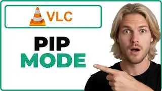 How To Use Picture-In-Picture Mode In VLC (2026 Guide)