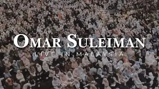 Dr Omar Suleiman Live in Malaysia 2024