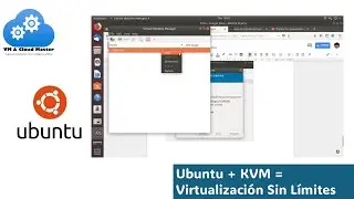 Ubuntu + KVM = Unlimited Virtualization 