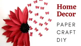 Flower & 3D Wall Decor DIY | Paper Craft Tutorial