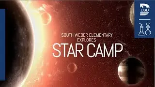 Star Camp at South Weber Elementary!