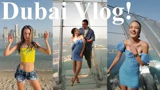 DUBAI VLOG