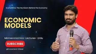 Economic models | Models | Meaning of Economic Model | Economic Model Explained| FBISE | CBSE | UGC