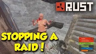 Rust: Stopping a 9/11 Raid!