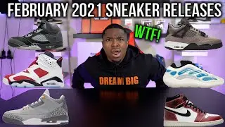The Most HYPED Sneaker Releases In FEBRUARY 2021 | Sneakers To RESELL In February 2021
