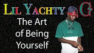 Lil Yachty: The Art of Being Yourself