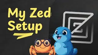 My Zed + Vim Editor Setup: Everything you need to know!