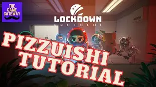 Lockdown Protocol Pizzushi Tutorial