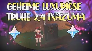 VERSTECKTE LUXURIÖSE TRUHE am Narukami Schrein! | Genshin Impact 2.4 | deutsch