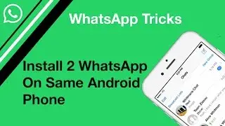 How to install 2 whatsapp on same Phone | Parallel Space