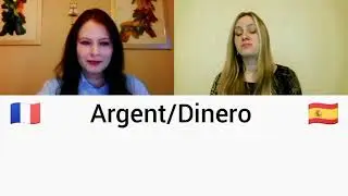Dinero/Argent. Испанский и французский. Сравнение языков